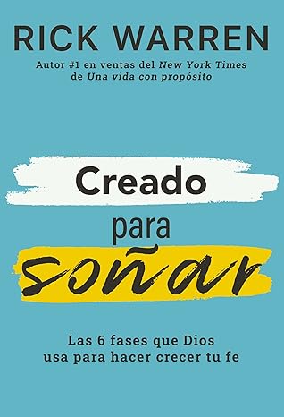 Creado para soñar - Rick Warren