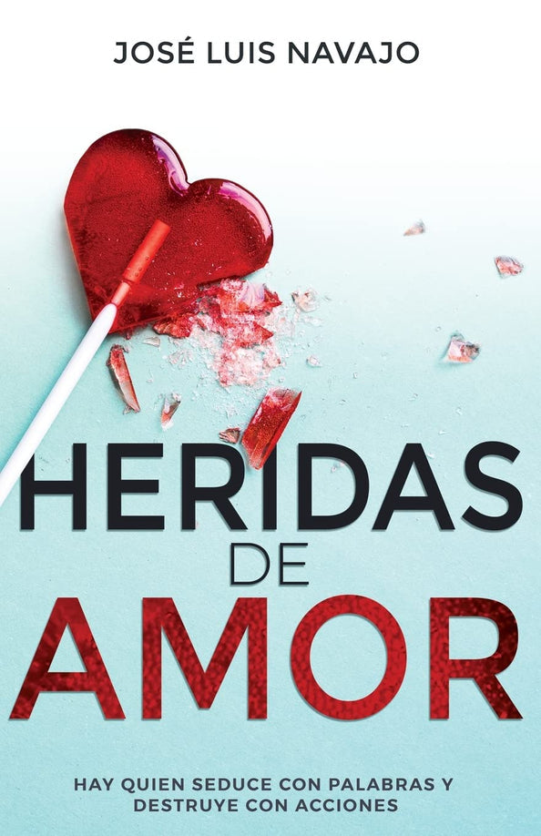 Heridas De Amor- Jose Navajo