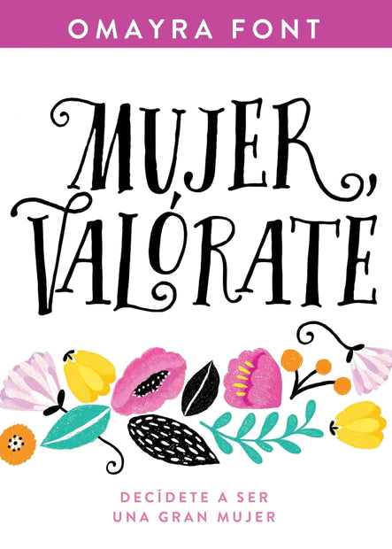 Mujer Valórate - Omayra Font