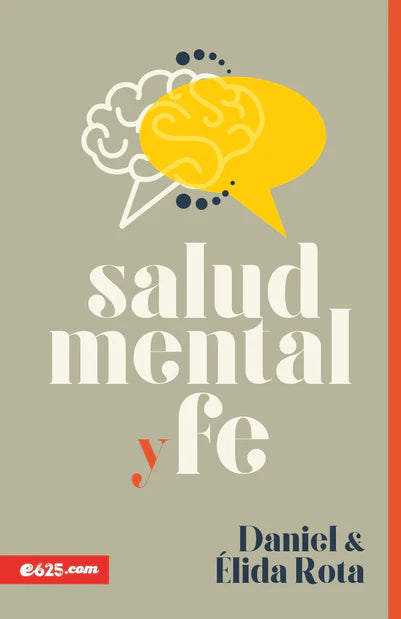 Salud Mental Y Fe -Daniel Y Elida Rota